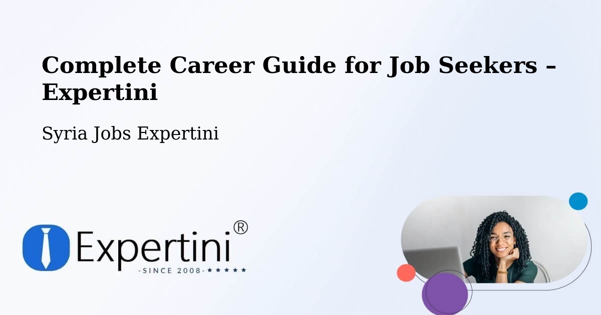 Career Guide for Job Seekers – Syria - Syria Jobs Expertini
