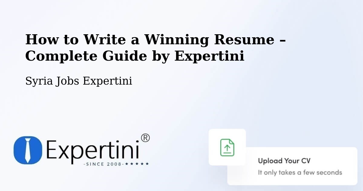 Resume Writing Guide for Job Seekers – Syria - Syria Jobs Expertini